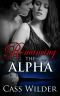 [Romancing the Alpha 06] • Romancing the Alpha